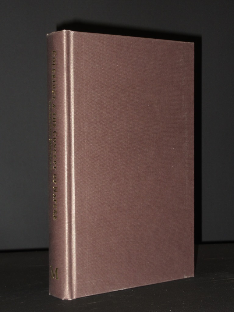 Coleridge and the Concept of Nature by Raimonda Modiano Near Fine