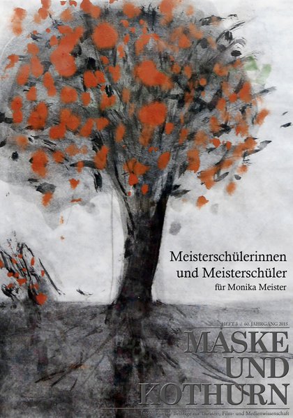 für Monika Meister: Texte aus der Wiener Film-, Theater- und Medienwissenschaft. (Maske und Kothurn) - Unknown Author