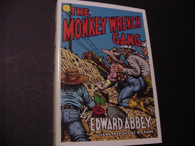 The Monkey Wrench Gang by Abbey, Edward: Fine Hard Cover (1999) AUTHOR