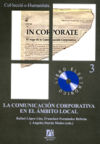 La comunicación corporativa en el ámbito local - López Lita, Rafael