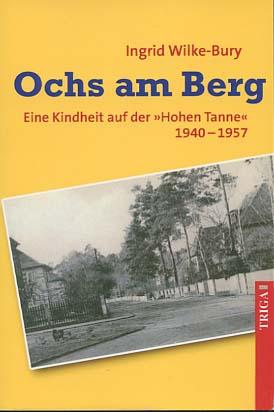 Ochs am Berg : eine Kindheit auf der