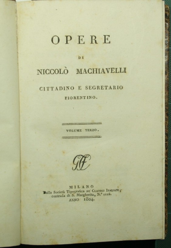 Opere di Niccolò Machiavelli cittadino e segretario fiorentino. Vol. III - Machiavelli Niccolò