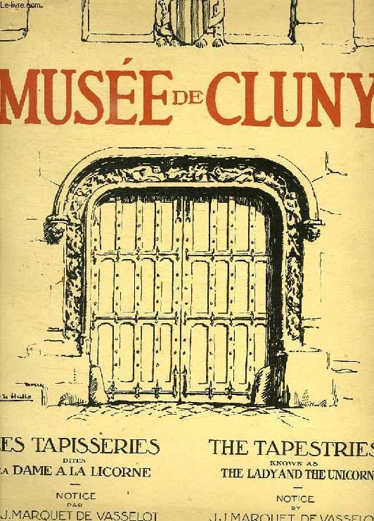 MUSEE DE CLUNY, LES TAPISSERIES DITES DE LA DAME A LA LICORNE, THE