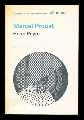 Marcel Proust - Peyre, Henri (1901-1988)