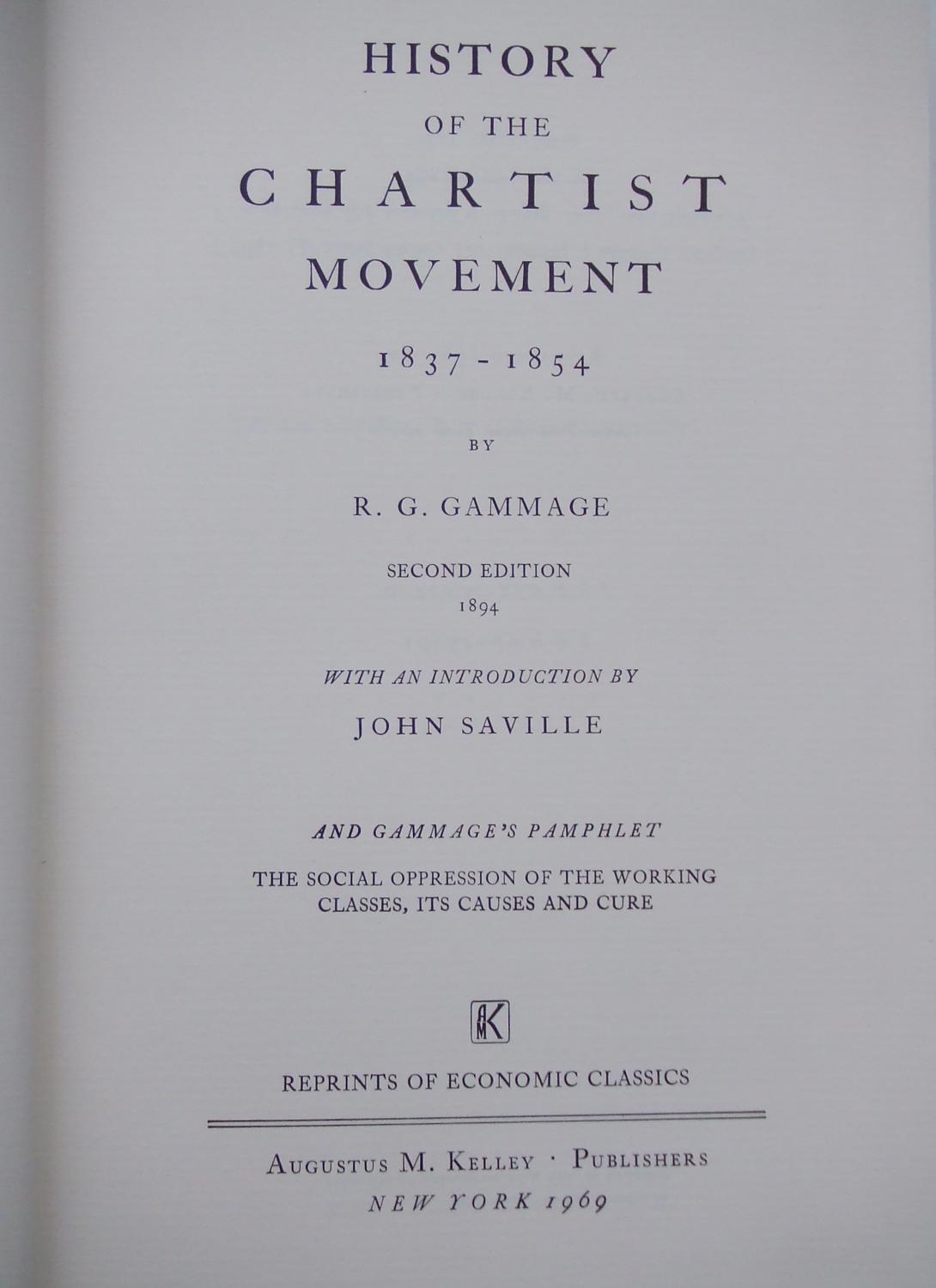 History Of The Chartist Movement 1837 1854 By Gammage Rg 1969 David Cornell 