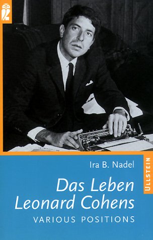 Das Leben Leonard Cohens, Various Positions - Nadel, Ira B.
