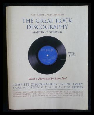 The Great Rock Discography Martin C. Strong Complete discographies listing every Track recorded by more than 1200 artists - Strong C.Martin