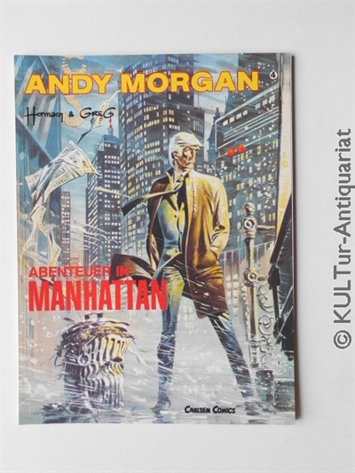 Andy Morgan. Bd. 4: Abenteuer in Manhattan. - Hermann und Greg