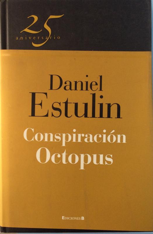 Conspiración Octopus - Estulin, Daniel