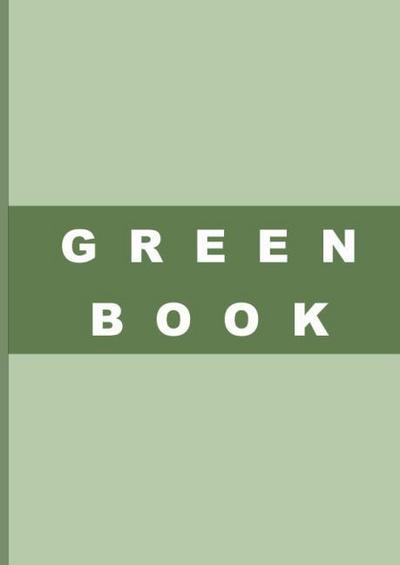 GREEN BOOK : The recruiting process of governmental institutions using the European example of the German Federal Armed Forces and its transformation from a conscript army to a professional army (Recruitment and Employer branding in the Public sphere) - Markus Müller