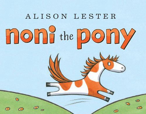 Noni the Pony (Hardcover) - Alison Lester
