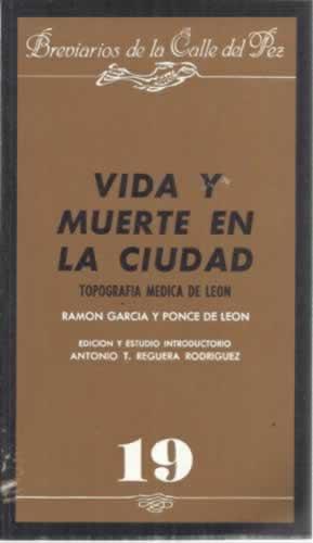 Vida y muerte en la ciudad - García, Ramón/ de León, Ponce