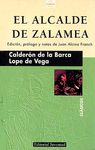 Z EL ALCALDE DE ZALAMEA - CALDERON DE LA BARCA - LOPE DE VEGA