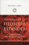 HISTORIA DE LA FILOSOFÍA ESPAÑOLA - SAÑA, HELENO