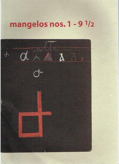 mangelos nos. 1-9 1/2. (Text in deutscher Sprache). - Stipanic, Branka (Redaktion)