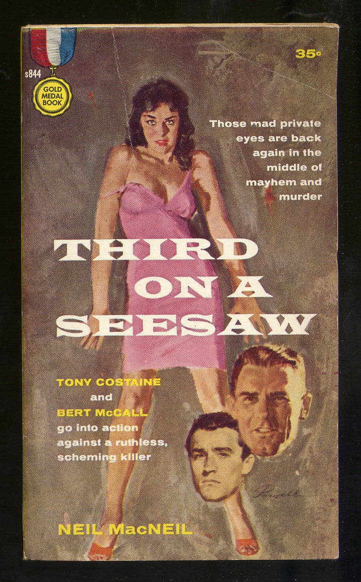 Third on a seesaw par macneil neil near fine softcover 1959 