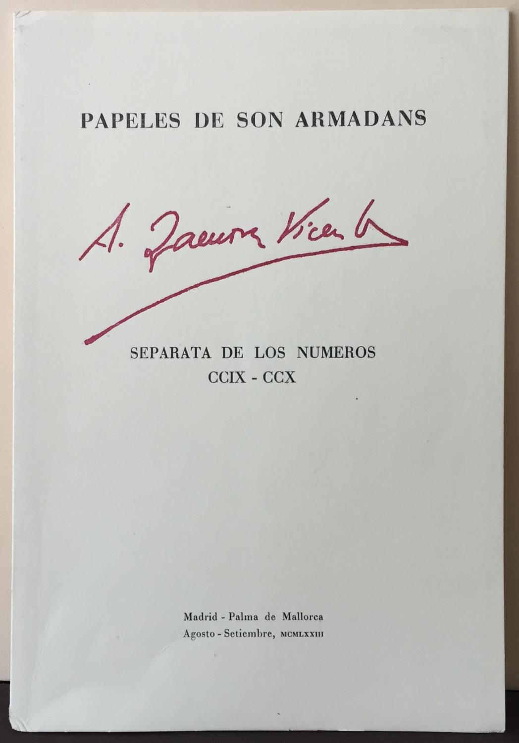 Versos por Alonso Zamora Vicente. Papeles de Son Armadans. Separata de los nº CCIX-CCX - GARCIASOL, Ramón de