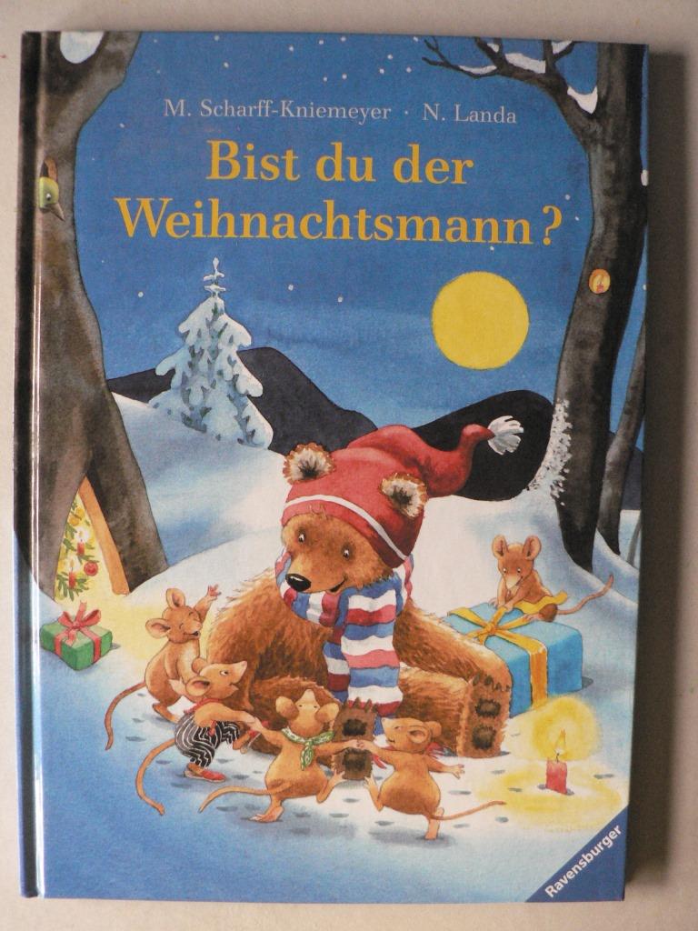 Du Bist Der Weihnachtsmann Mit Dem Langen Weißen Bart Bist du der Weihnachtsmann? by Landa, Norbert/Scharff-Kniemeyer, Marlis