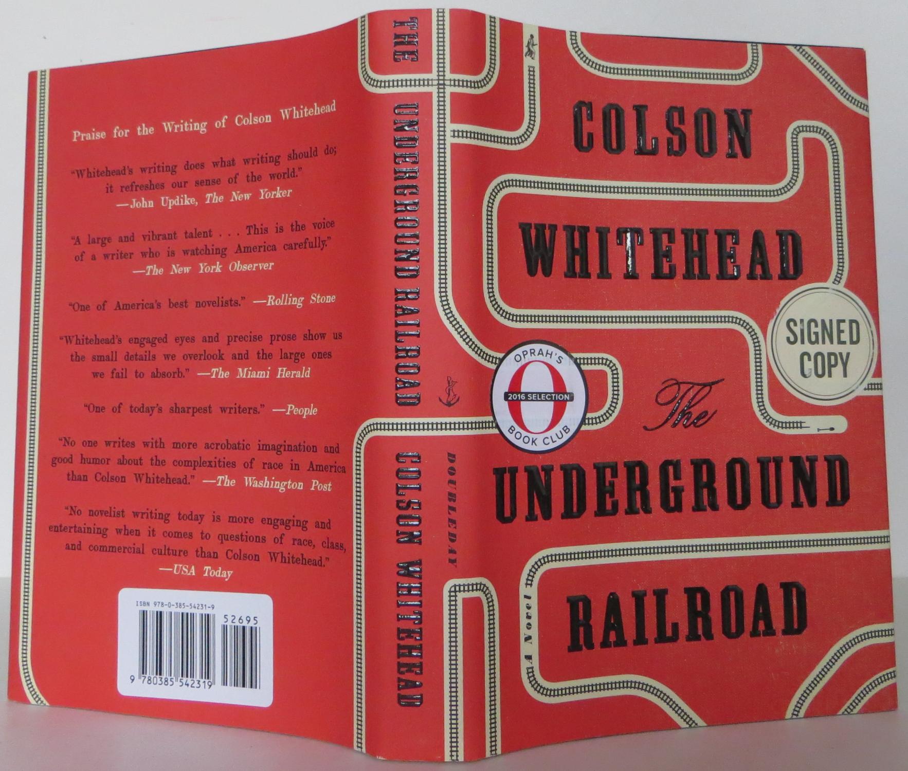 The Underground Railroad (Signed First Edition of this 2016 National Book Award Winner) - Colson Whitehead
