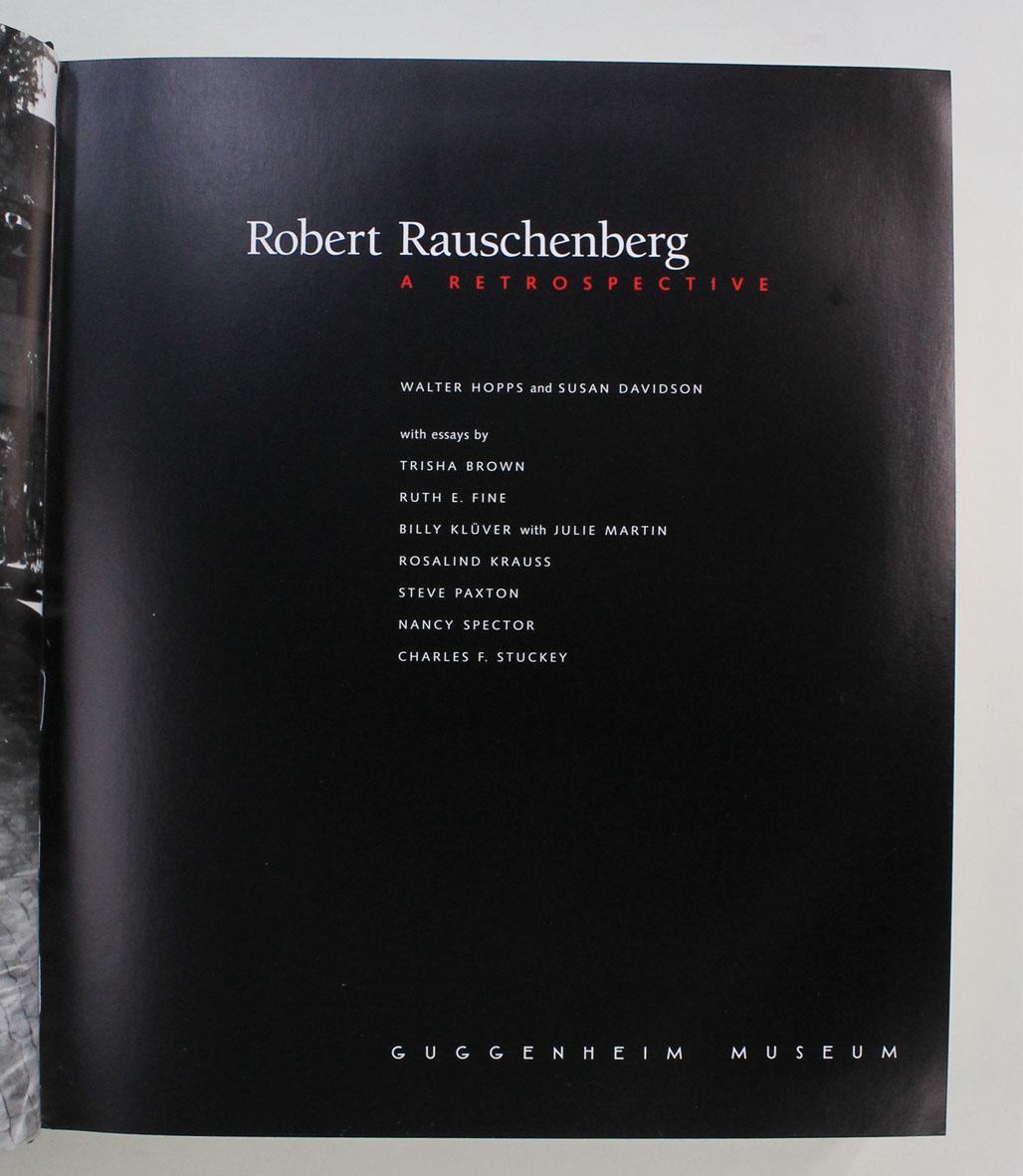 ROBERT RAUSCHENBERG A Retrospective. ROBERT RAUSCHENBERG A Retrospective.