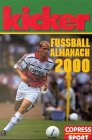 Kicker Fussball-Almanach 2000 - Heimann, Karl H und Karl H Jens