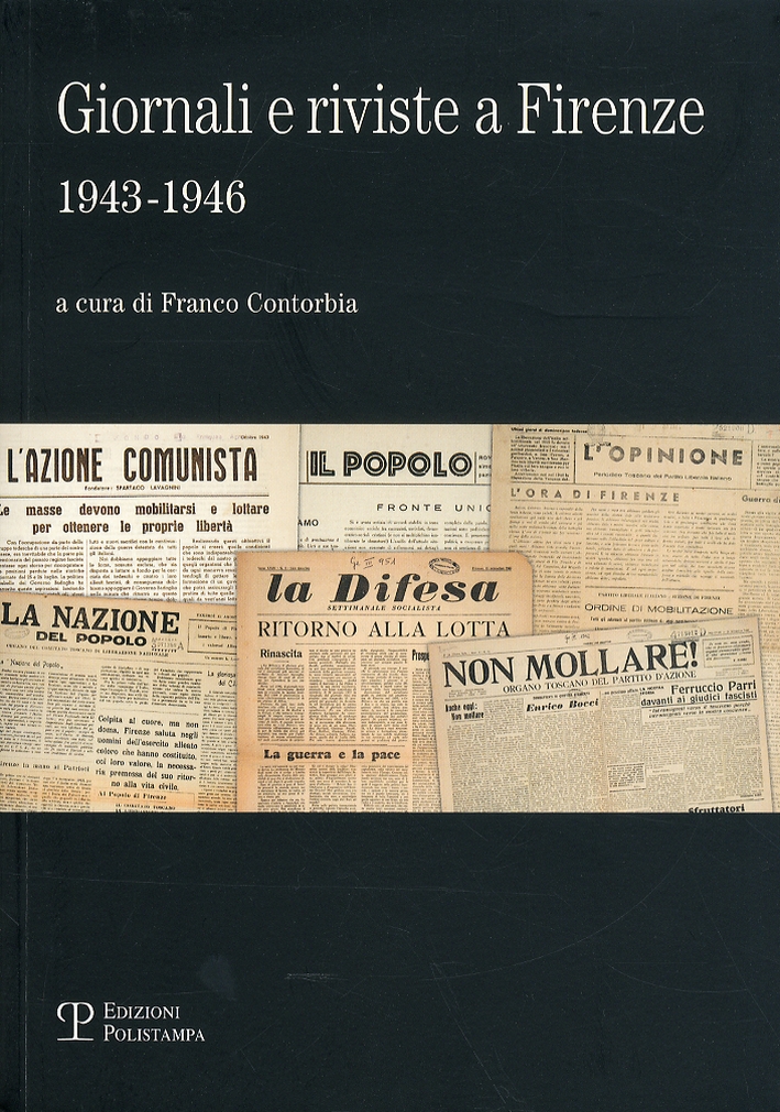 Giornali e riviste a Firenze 1943-1946