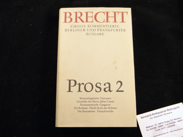 Prosa 2. - BRECHT, Bertolt