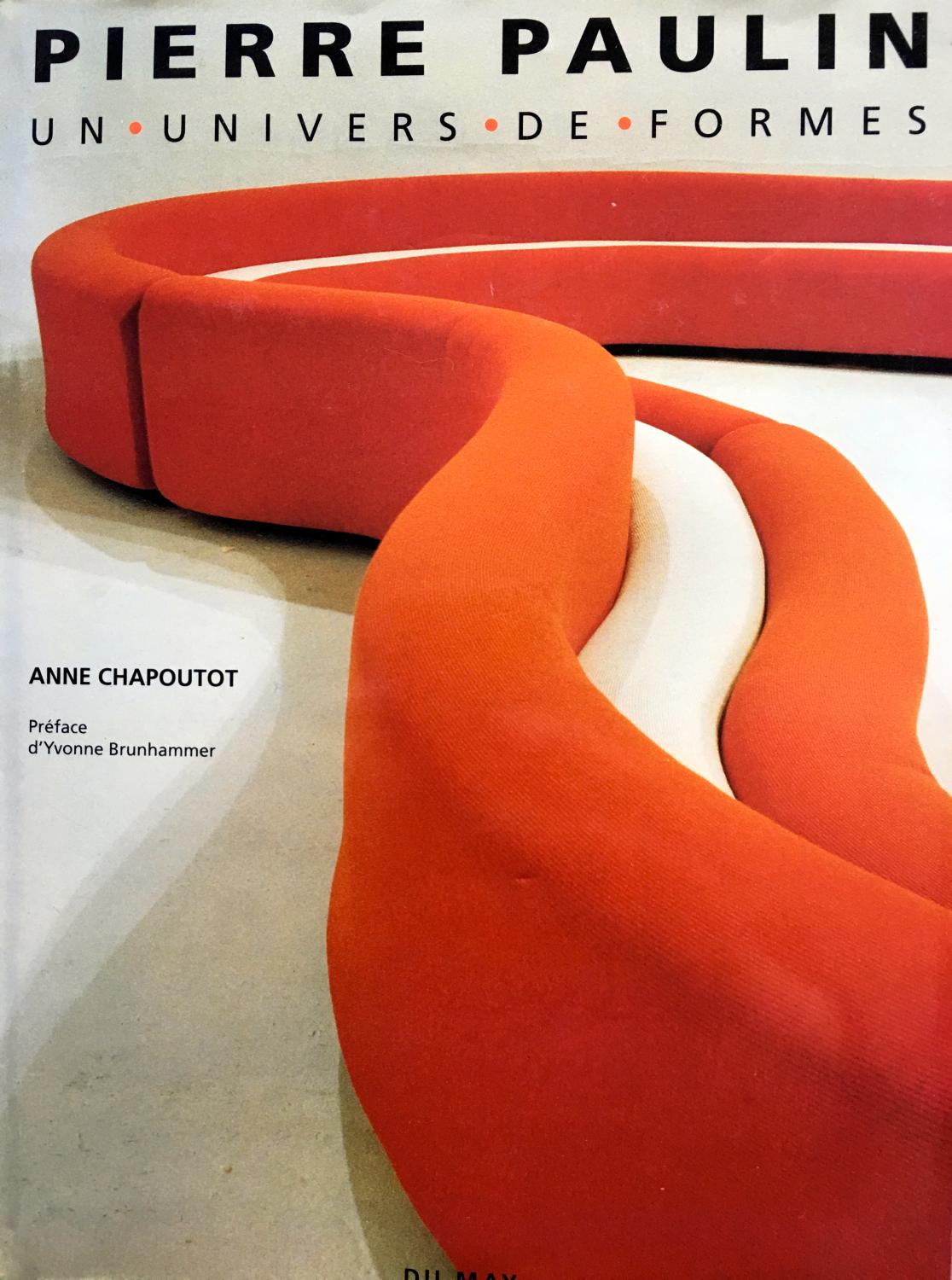 Pierre Paulin : un univers de formes (dédicacé par Pierre