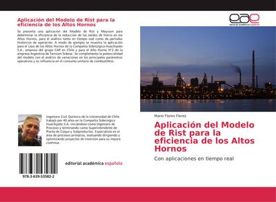 Aplicación del Modelo de Rist para la eficiencia de los Altos Hornos : Con aplicaciones en tiempo real - Mario Flores Flores