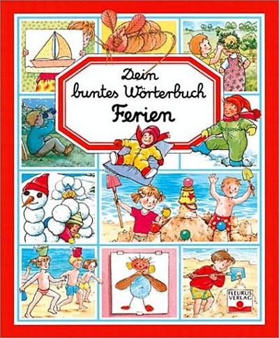 Dein buntes Wörterbuch. Ferien (Imagerie) - Emilie Beaumont, Marie R Pimont