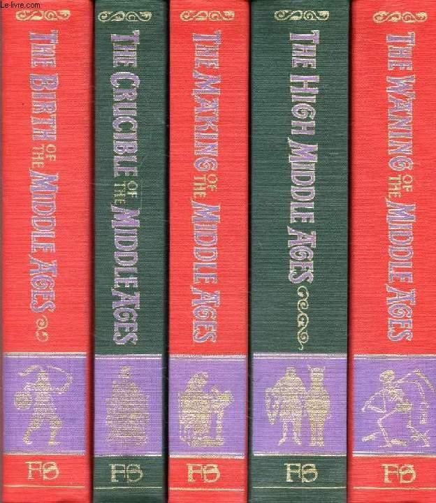 THE STORY OF THE MIDDLE AGES, 5 VOLUMES (THE BIRTH OF THE MIDDLE AGES ...