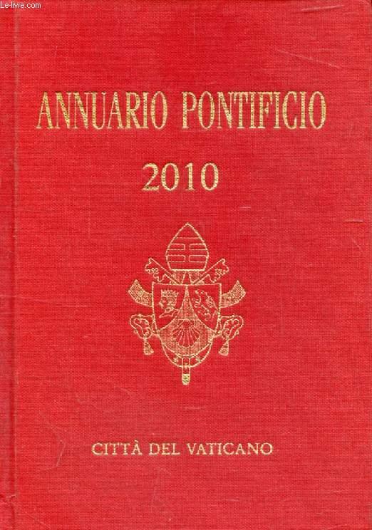 ANNUARIO PONTIFICIO PER L'ANNO 2010 - COLLECTIF