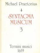 Syntagma Musicum III : Termini Musici (1619). - Praetorius, Michael,