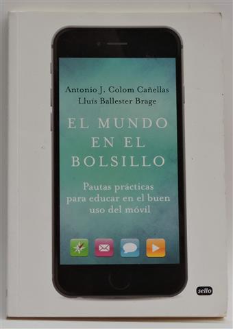El mundo en el bolsillo - Colom Cañellas, Antonio J. (1946-) Ballester Brage, Lluís