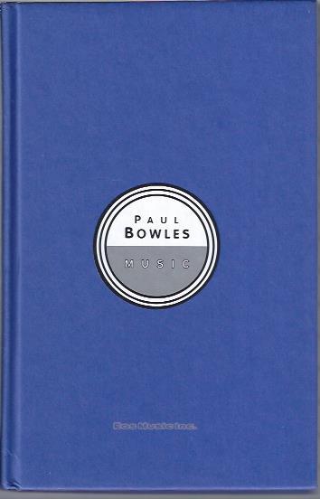 Music - Swan, Claudia (ed.) with Paul Bowles et. al.