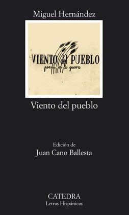 VIENTO DEL PUEBLO - HERNÁNDEZ, MIGUEL (1910-1942)