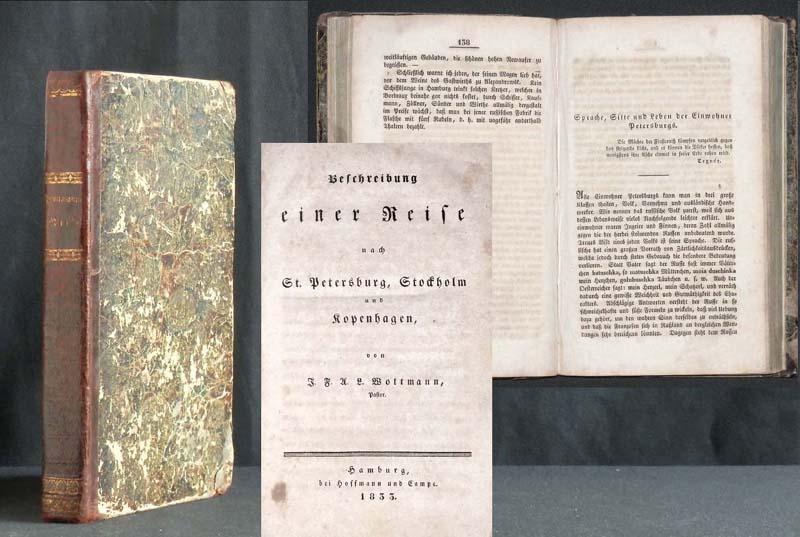 Beschreibung einer Reise nach St. Petersburg, Stockholm und Kopenhagen. - WOLTMANN, J. F. A. L.;