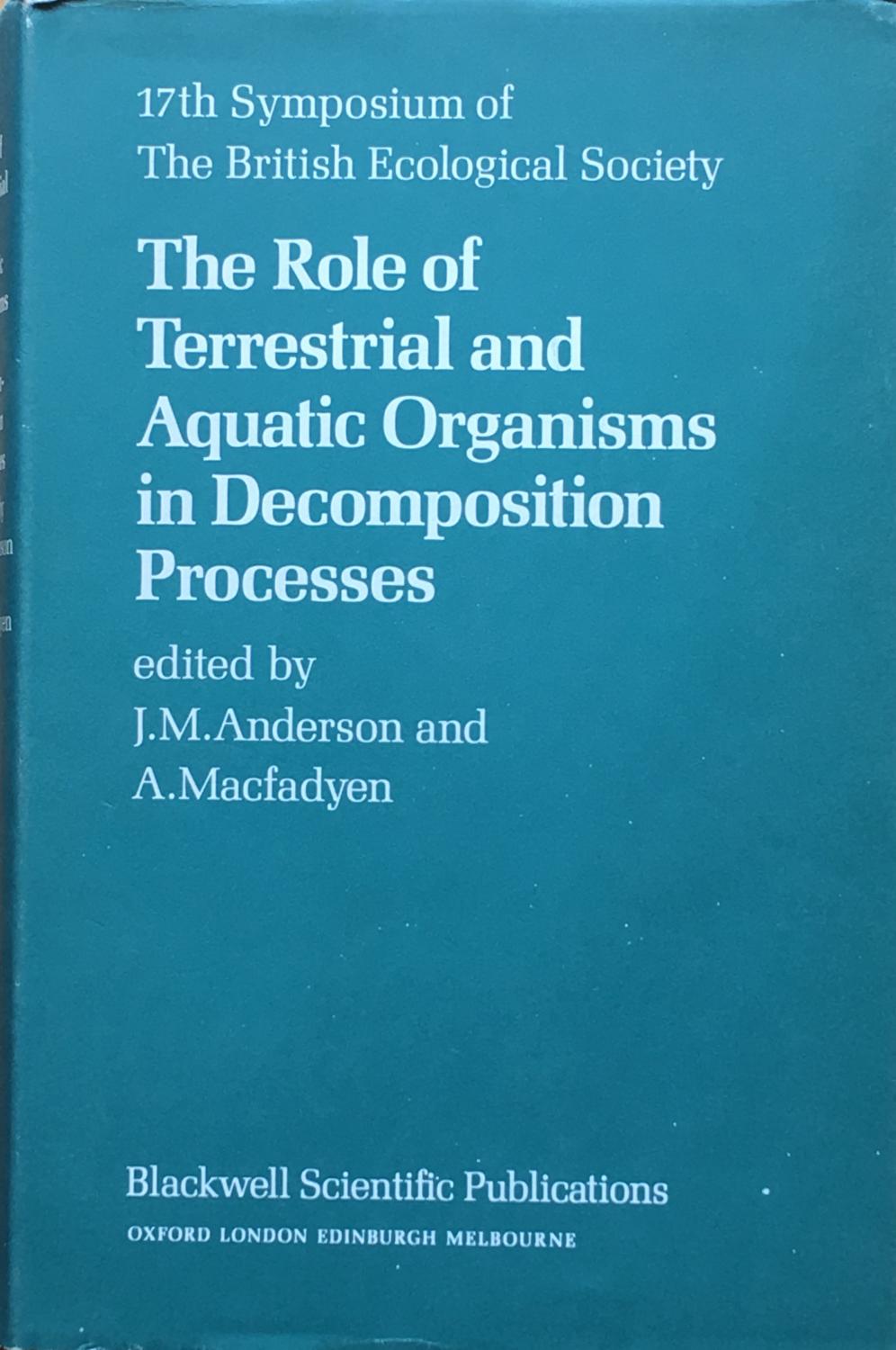 The role of terrestrial and aquatic organisms in decomposition ...