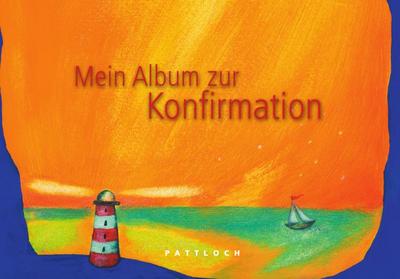 Mein Album zur Konfirmation - Unknown Author