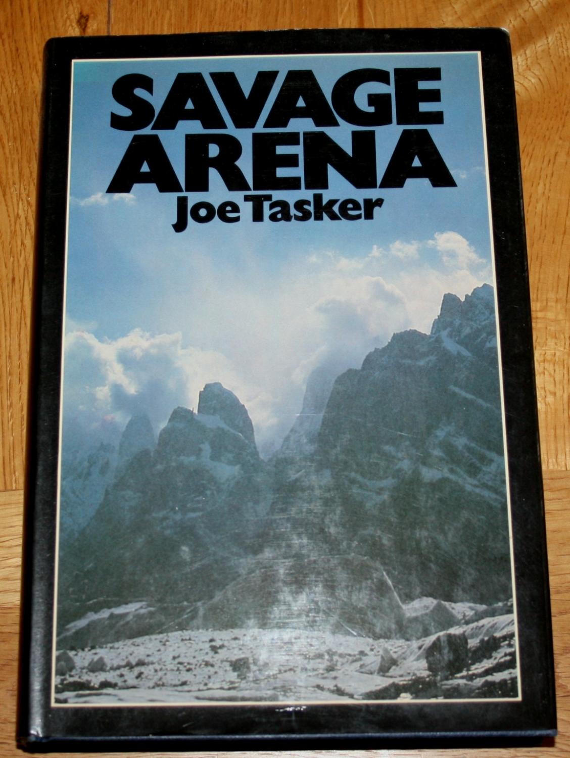 Savage Arena by Tasker, Joe: Fine Hardcover Third Edition | Fountain Books (Steve Moody)
