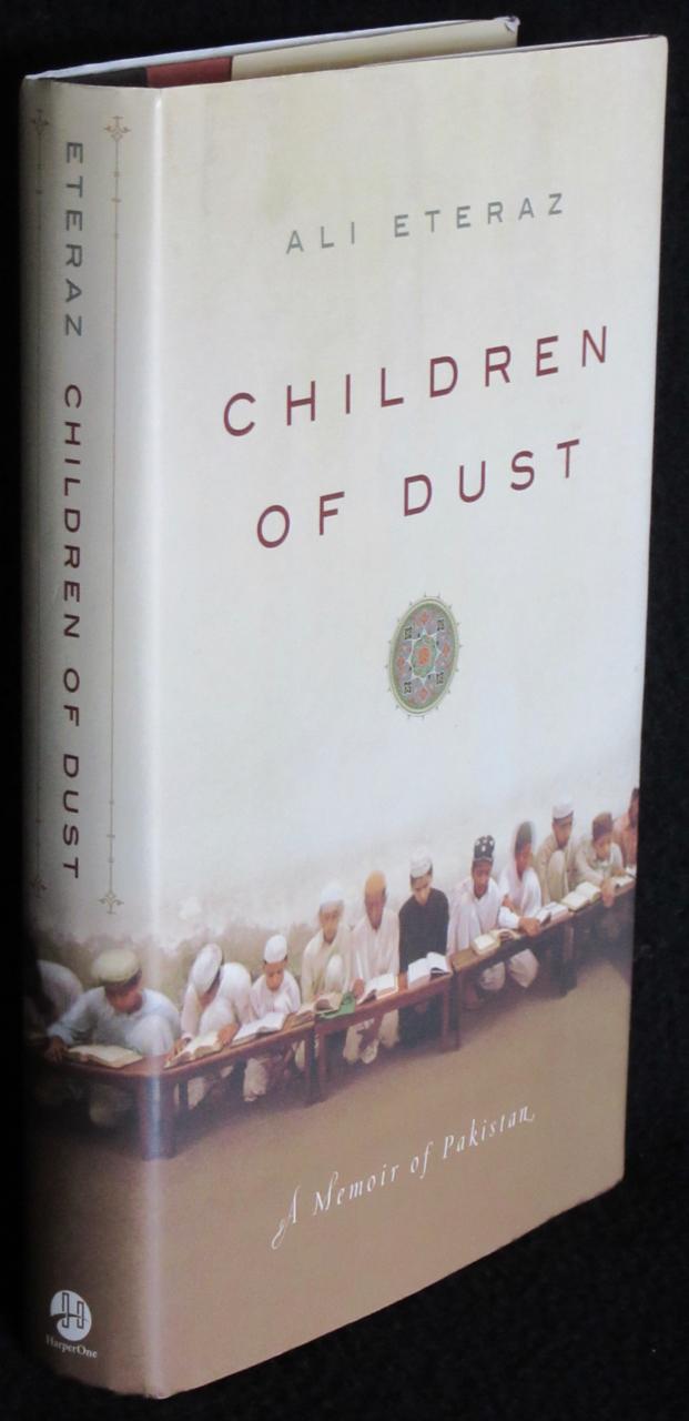 Read Children Of Dust A Memoir Of Pakistan By Ali Eteraz