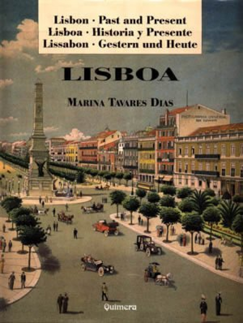 Lisboa - Past and Present - Dias, Marina Tavares