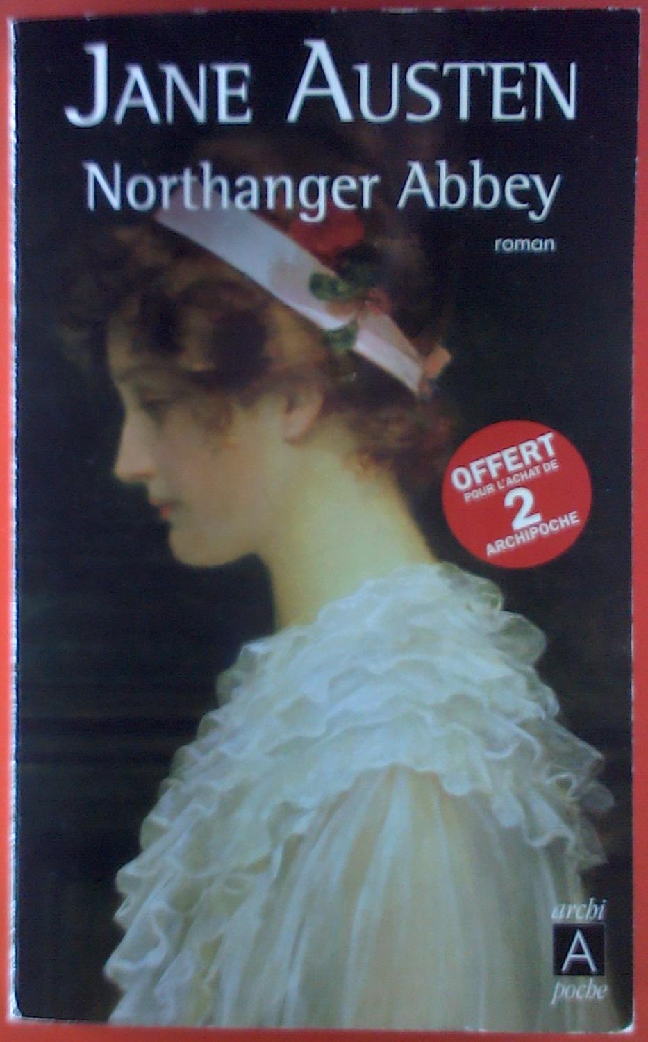 Northanger Abbey. Roman. - Jane Austen
