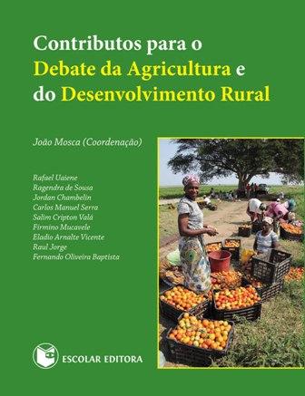 Contributos para o Debate da Agricultura e do Desenvolvimento Rural - Mosca, Joao