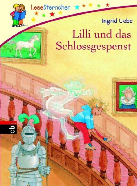 LeseSternchen. Lilli und das Schlossgespenst - Uebe, Ingrid