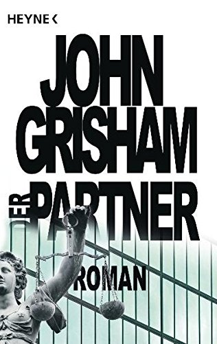 Der Partner : Roman. - Grisham, John