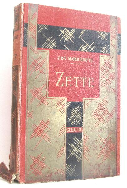 Zette. Histoire d'une petite fille by Margueritte Paul Et Victor: (1934 ...