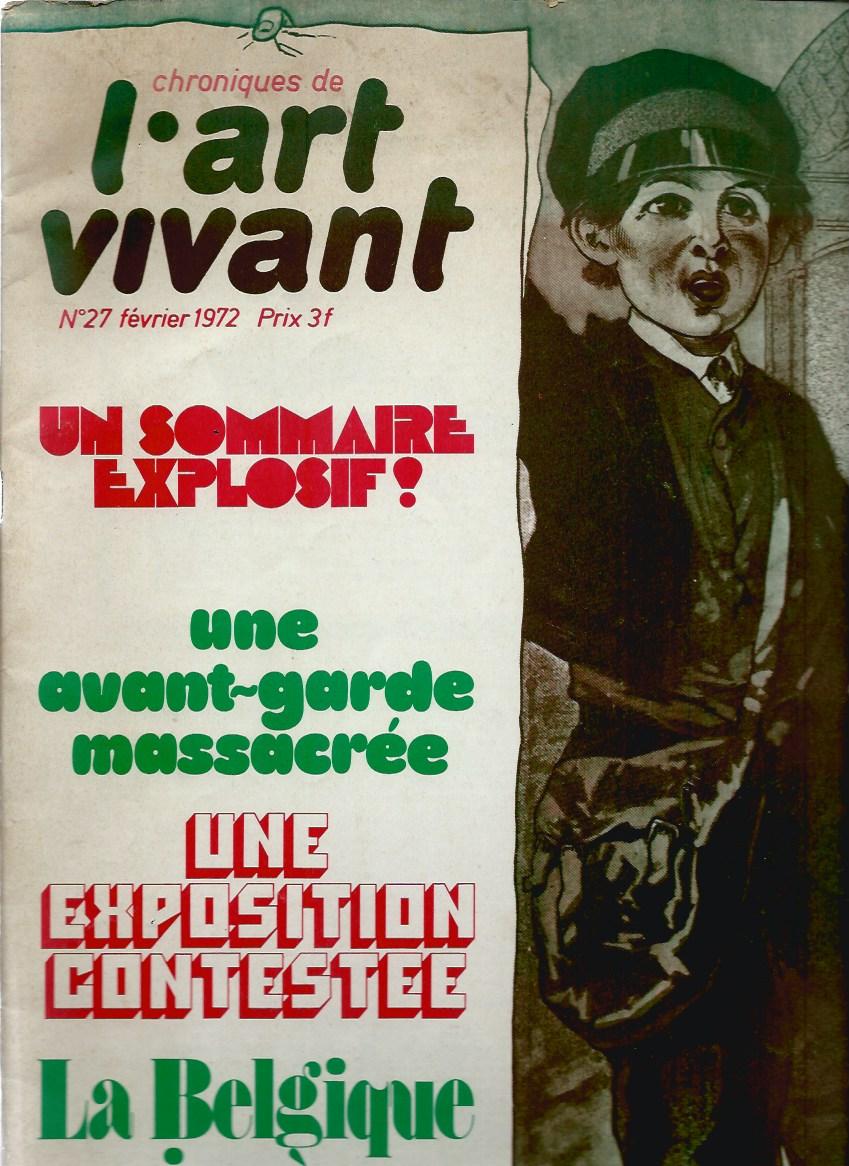 Chroniques De L'art Vivant Périodique mensuel N°27 Février 1972 by