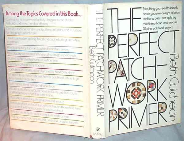 THE PERFECT PATCHWORK PRIMER - Beth Gutcheon