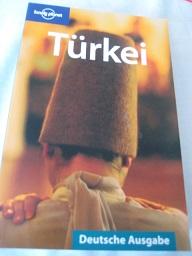 Türkei lonely planet Deutsche Ausgabe - Campbell, Verity, Jean-Bernard Carillet Dan Elridge u. a.